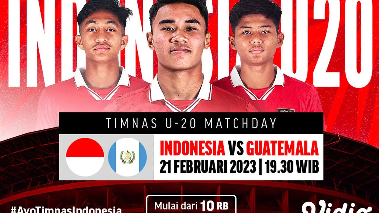 Link Live Streaming Timnas Indonesia Vs Guatemala di Vidio, 21 Februari 2023