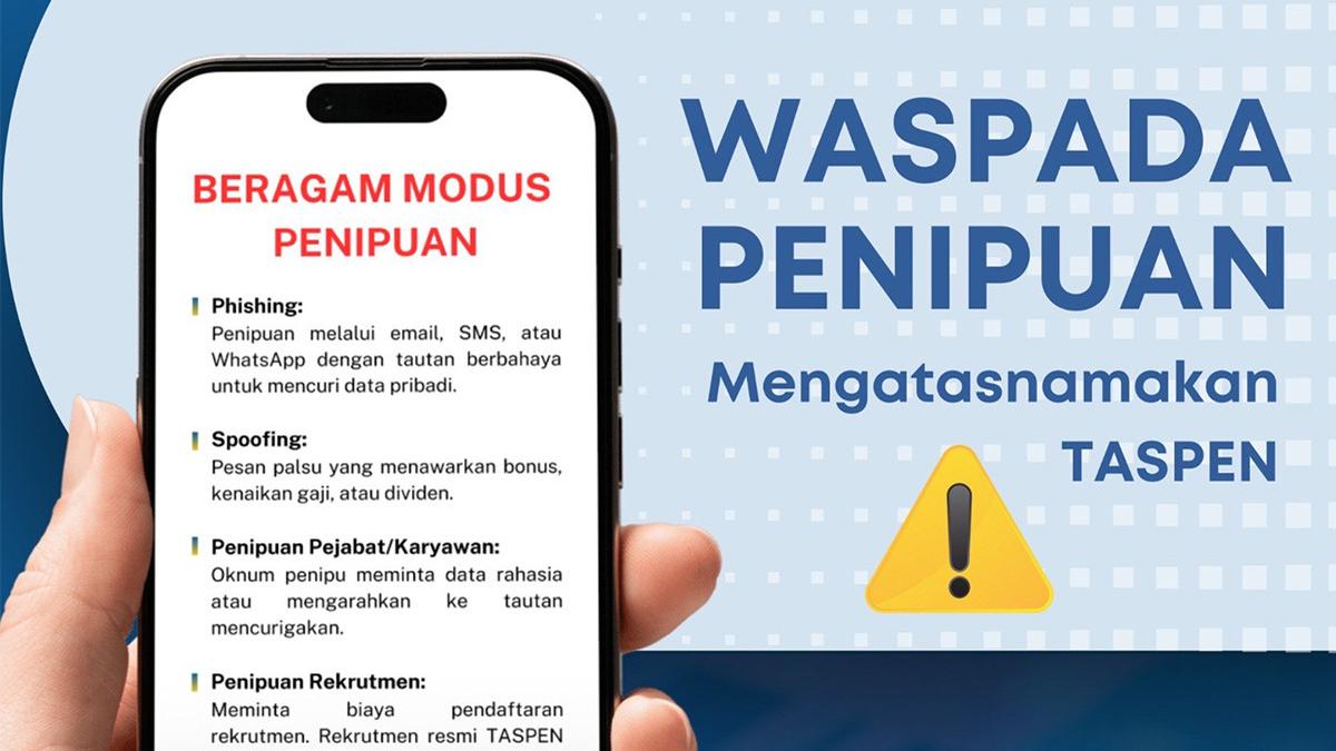 Marak Modus Penipuan, TASPEN Serukan Kewaspadaan dan Perlindungan Data Pribadi