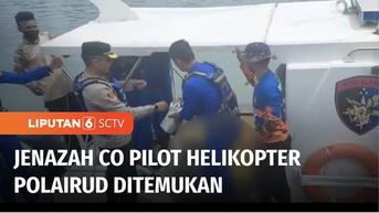 VIDEO: Jenazah Co Pilot Helikopter Polairud yang Jatuh di Perairan Manggar, Ditemukan