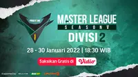 Link Live Streaming Free Fire Master League Season 5 Divisi 2 di Vidio, 28-30 Januari 2022. (Sumber : dok. vidio.com)