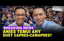 LIVE STREAMING: Anies Baswedan dan AHY di Markas Demokrat, Deklarasi Capres-Cawapres?