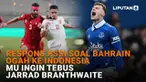 Mulai dari respons PSSI soal Bahrain ogah ke Indonesia hingga MU ingin tebus Jarrad Branthwaite di News Flash Sport Liputan6.com.