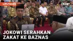 Presiden Jokowi Serahkan Zakat ke Baznas di Istana Negara