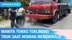 Wanita di Blitar tewas terlindas truk setelah mencoba mendahului kendaraan di depannya. Kasus kecelakaan langsung ditangani oleh Satlantas Polres Blitar. Korban meninggal dunia di lokasi dengan luka parah di kepala.