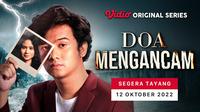 Vidio Original Series Doa Mengancam akan tayang perdana pada 12 Oktober 2022. (Dok. Vidio)