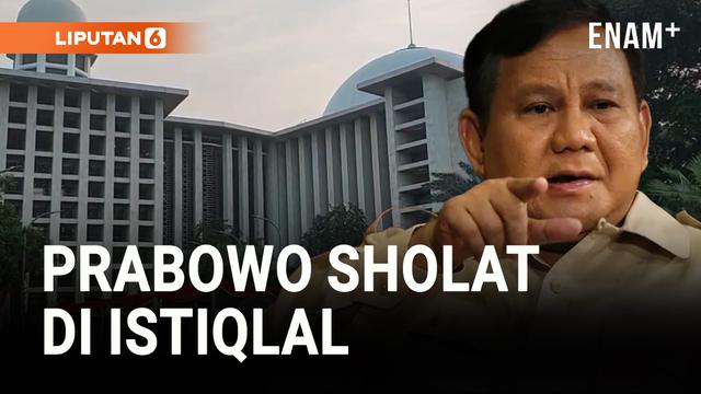 Prabowo Bakal Sholat Idul Adha di Istiqlal