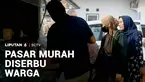Kalau tak ada yang gratis, yang murah pun pasti jadi rebutan. Meski pasar murah telat dibuka, warga tetap rela antre, bahkan sambil menggendong balita.