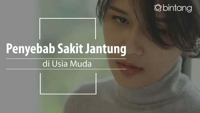 Ini penyebab anak muda bisa terserang penyakit jantung. (Foto: Daniel Kampua, Digital Imaging: Nurman Abdul Hakim/Bintang.com)