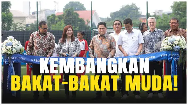 VIDEO: PSSI Resmikan FIFA Arena dan Garuda Academy, Generasi Emas Sepak Bola Indonesia Dimulai!