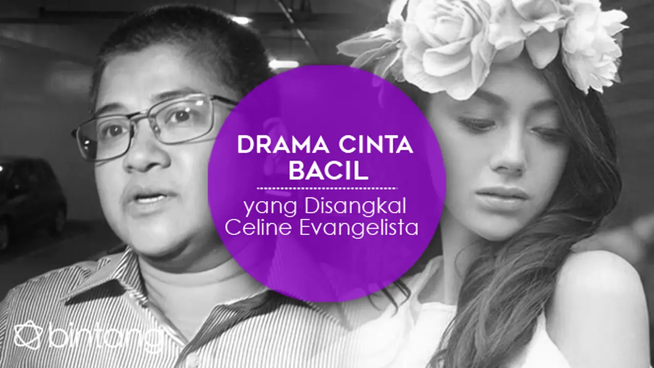 [Bintang] Infografis Bacil dan Celine Evangelista