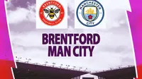 Prediksi Brentford Vs Man City di Liga Inggris: Rotasi untuk Simpan Tenaga