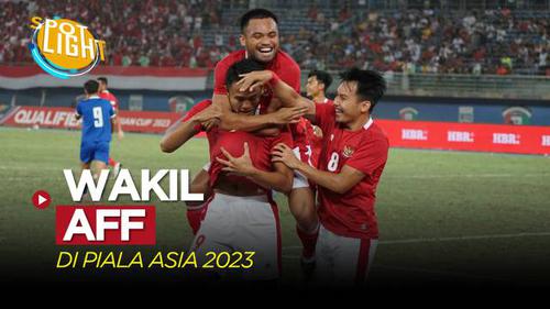 VIDEO: Indonesia dan 4 Negara yang Jadi Wakil AFF di Piala Asia 2023