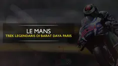 Berita video motion grafis sirkuit Le Mans, Prancis, di mana pebalap MotoGP Jorge Lorenzo punya catatan impresif di tempat tersebut.