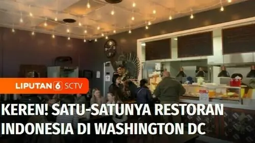 VIDEO: Satu-satunya Restoran Indonesia di Washington DC, Pemilik Restoran Pasutri Warga Lokal