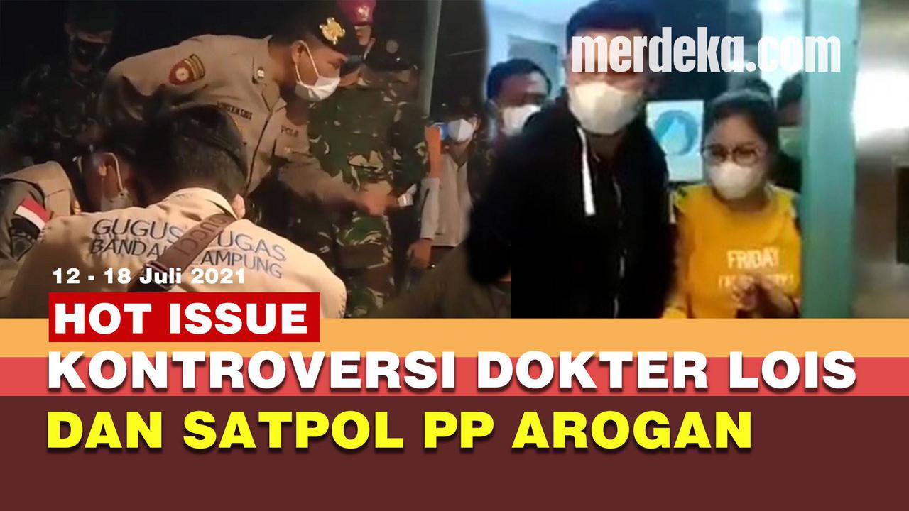 HOT ISSUE: Satpol PP Pukul Pasutri, Dokter Lois Owien, Cekcok Polisi vs Penjual Kopi