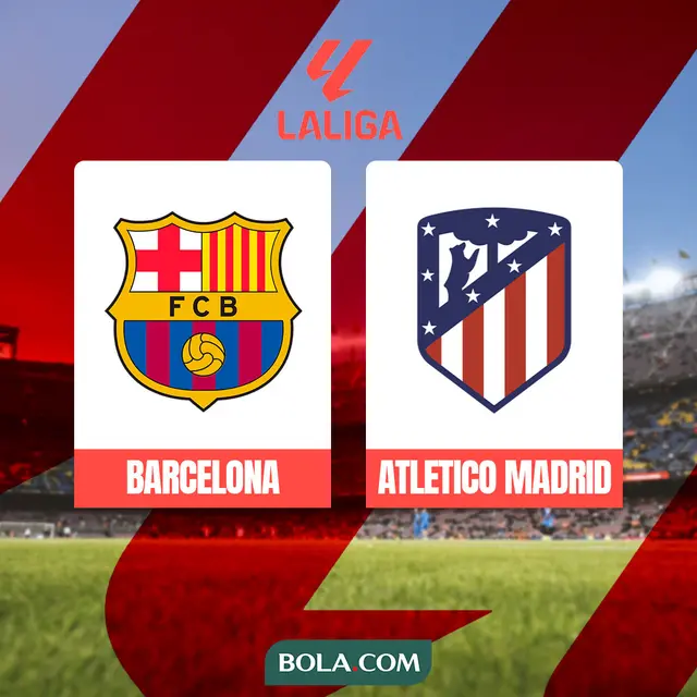 Liga Spanyol - Barcelona Vs Atletico Madrid
