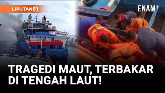 VIDEO: KM Barcelona Terbakar di Perairan Sulawesi, 5 Tewas Termasuk Ibu Hamil