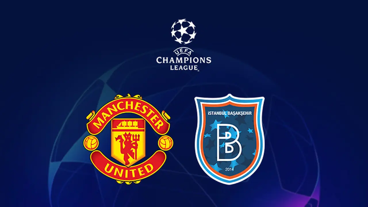 Manchester United Vs Istanbul Basaksehir