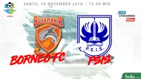 Liga 1 2018 Pusamania Borneo FC Vs PSIS Semarang (Bola.com/Adreanus Titus)