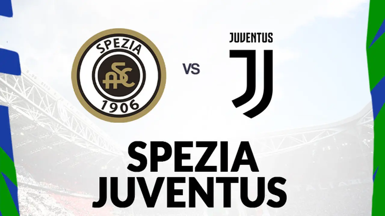 Serie A - Spezia vs Juventus