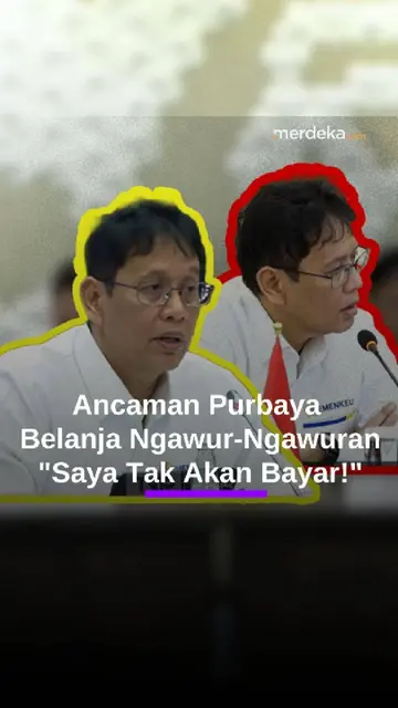 Purbaya Ancam Belanja Kementerian Ngawur-Ngawuran: Saya Catat, Tak Akan Saya Bayar!
