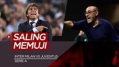 Berita Video Jelang Bigmatch Inter Milan Vs Juventus, Kedua Pelatih Saling Memuji