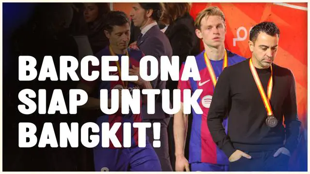 Berita video Barcelona jadikan laga dengan tim divisi 3 Spanyol, Unionistas de Salamanca di ajang Copa del Rey, sebagai momen kebangkitan pada Jumat (19/1/2024) dini hari WIB.