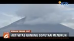 Aktivitas Gunung Soputan, Sulawesi Utara, mulai menunjukkan tanda-tanda penurunan.