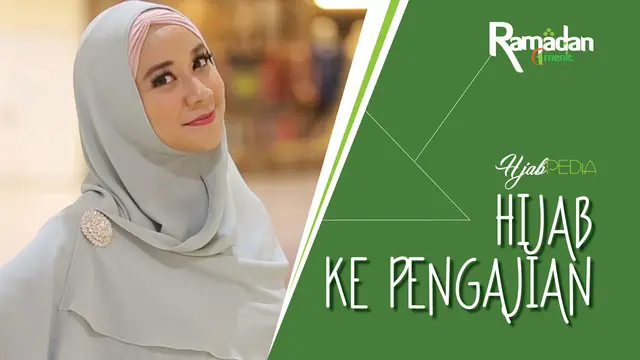 VIDEO: Pilihan Gaya Hijab Elegan untuk ke Pengajian