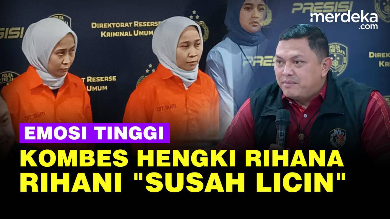 VIDEO: Emosi Tinggi Kombes Hengki Tangkap Rihana Rihani yang Disebut Licin
