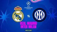 Prediksi Real Madrid Vs Inter di Liga Champions: Duel Guru dan Murid