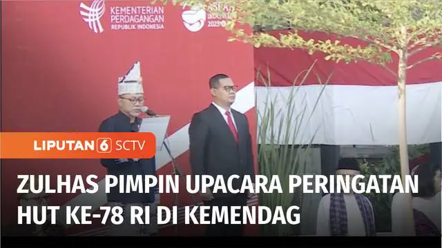 Menteri Perdagangan Zulkifli Hasan menjadi inspektur upacara peringatan Hari Ulang Tahun Kemerdekaan Republik Indonesia di lingkungan Kementerian Perdagangan, kawasan Gambir Jakarta Pusat.