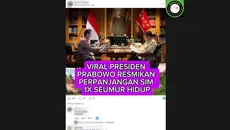 Cek Fakta: Hoaks Prabowo Resmikan Perpanjangan SIM 1 Kali Seumur Hidup