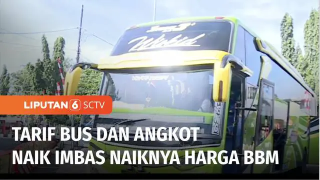 VIDEO: Imbas BBM Naik, Tarif Bus Jakarta-Padang Melonjak Naik Rp 40 Ribu