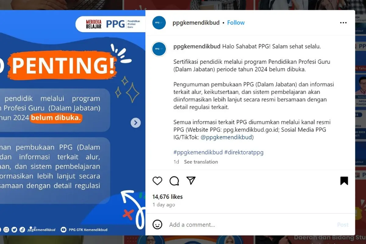 Program Pendidikan Profesi Guru (PPG) Dalam Jabatan 2024 belum dibuka pendaftarannya oleh Kementerian Pendidikan, Kebudayaan, Riset dan Teknologi (Kemendikbudristek).