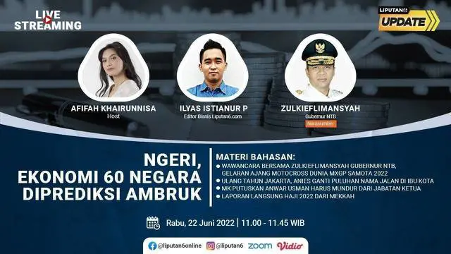 Liputan6 Update : Ngeri, Ekonomi 60 Negara Diprediksi Ambruk