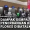 Imbas Gempa, Maskapai Batalkan Empat Penerbangan dari Kupang Menuju Flores