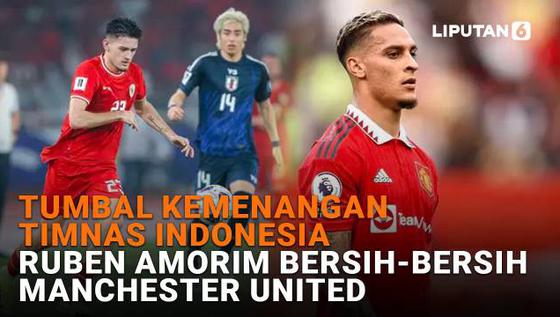 Tumbal Kemenangan Timnas Indonesia, Ruben Amorim Bersih-Bersih Manchester United