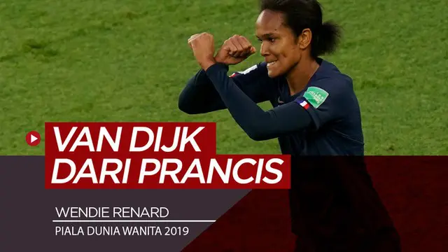 Berita video siapakah Virgil van Dijk di Piala Dunia Wanita 2019, Wendie Renard? Seberapa spesial dirinya?