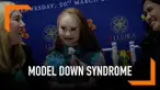 Madeline Stuart menjadi sosok inspiratif karena kariernya  yang cemerlang di dunia model internasional meski ia mengidap down syndrome.