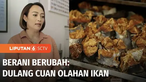 VIDEO: Berani Berubah: Dulang Cuan Olahan Ikan