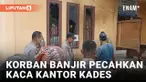 Bantuan Lambat Datang, Korban Banjir di Pesisir Selatan Pecahkan Kaca Kantor Wali Nagari