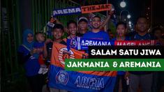 Berita video jelang pertandingan Persija Vs Arema, salam satu jiwa dari Jakmania dan Aremania