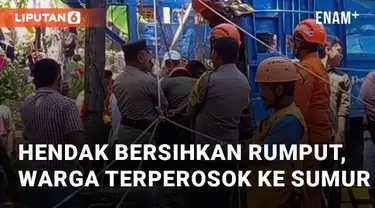 Diduga hendak membersihkan rumput di bibir sumur, warga terjatuh ke sumur. S (62) warga Semin, Kabupaten Gunungkidul, terpeleset dan jatuh ke dasar sumur