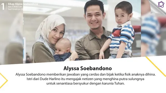 [Bintang] Sikap Alyssa Soebandono dan 5 Artis Lain Saat Anaknya Dihina