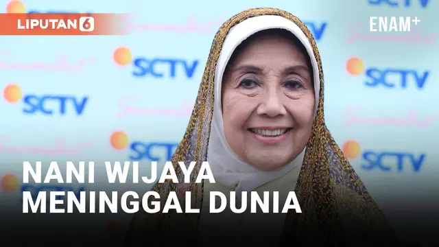 VIDEO: Aktris Senior Nani Wijaya Meninggal Dunia, Jenazah Akan Dimakamkan Hari Ini