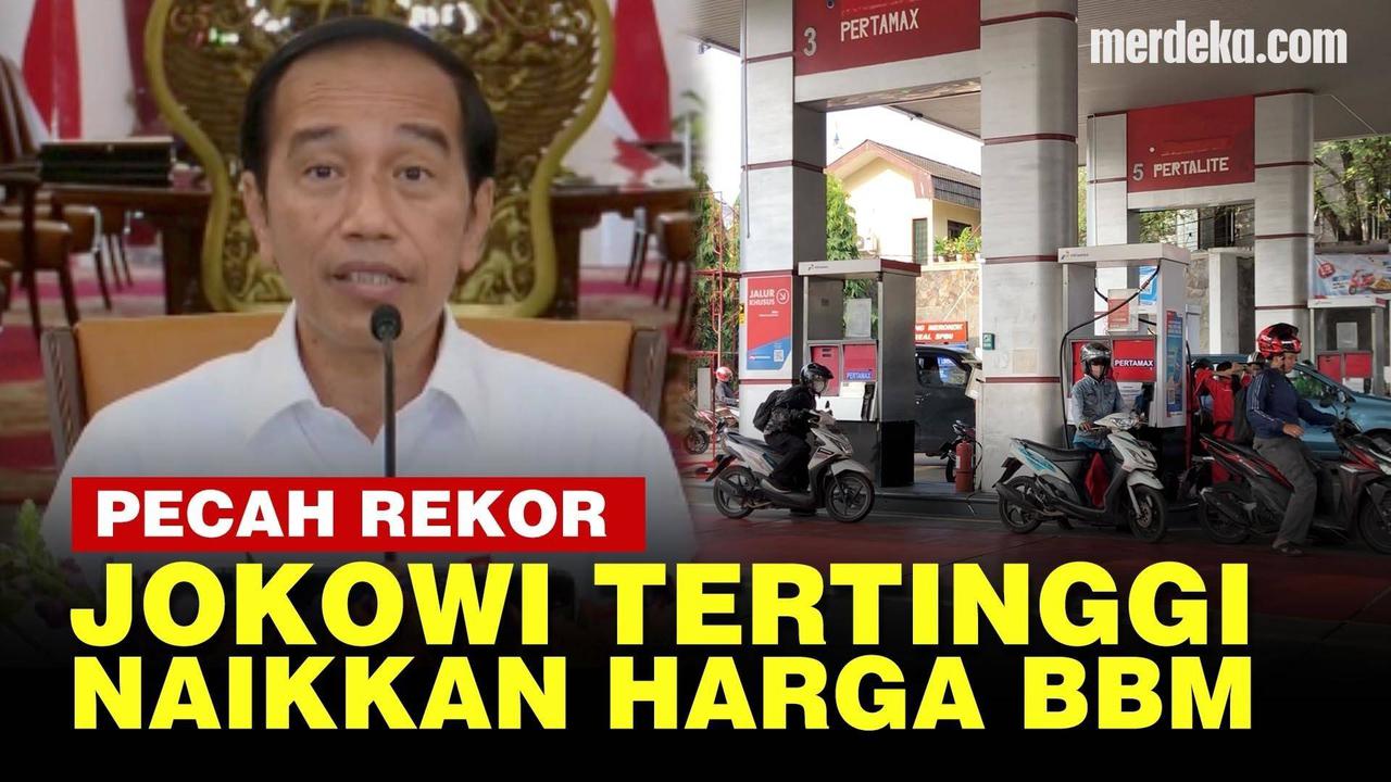VIDEO: Era Presiden Jokowi Tertinggi Naikkan Harga BBM, ini Rinciannya