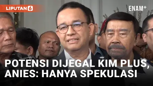 VIDEO: Anies Buka Suara soal Potensi Dijegal KIM Plus untuk Maju di Pilkada Jakarta