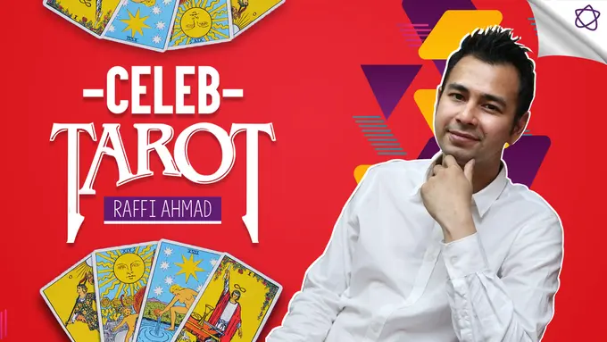 [Bintang] Tarot Celeb: Raffi Ahmad dan Peruntungannya Menurut Tarot