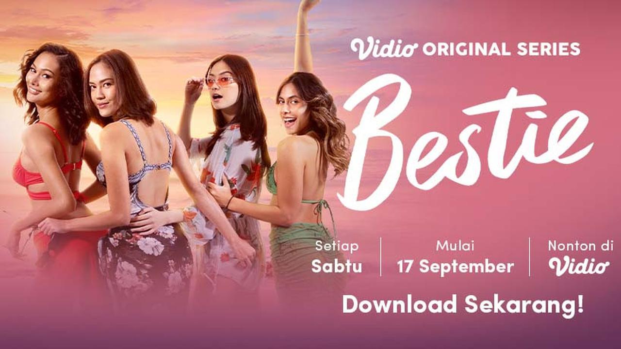 Sinopsis Vidio Original Series Bestie Episode 1